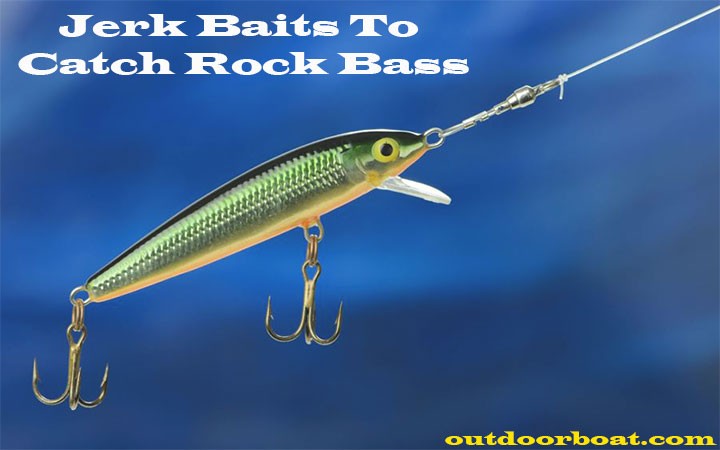 Jerk Baits To Catch Rock Bass